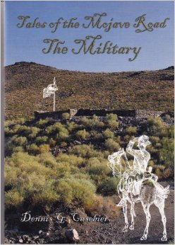 Mojave Road - The Military