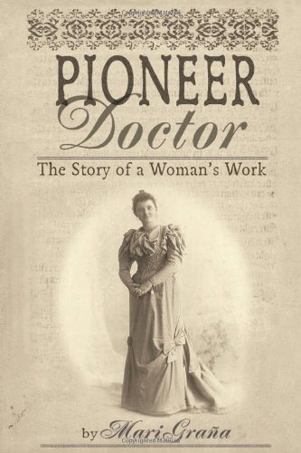 Pioneer Doctor