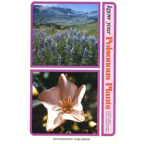 Know Your Poisonous Plants