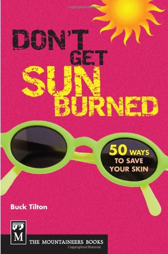 Don't Get Sunburned
