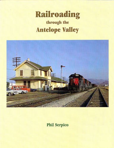 Railroading Through the Antelope Valley