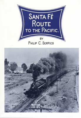 Santa Fe: Route to the Pacific