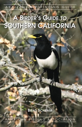 A Birder’s Guide to So Cal
