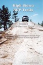 High Sierra SUV Trails: Volume 2 - The West Side