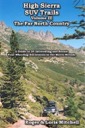 High Sierra SUV Trails: Volume 3 - The Far North Country