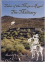 Mojave Road - The Military