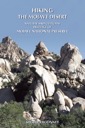Hiking the Mojave Desert: The Natural and Cultural Heritage of Mojave National Preserve