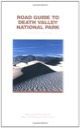 Road Guide to Death Valley National Park