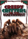 Creepy Critters of the Southwest