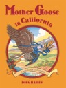 Mother Goose in California