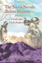 The Sierra Nevada Before History